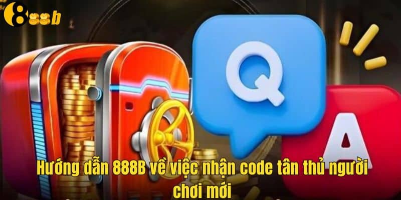 Cách nhận khuyến mãi tân thủ cực hot