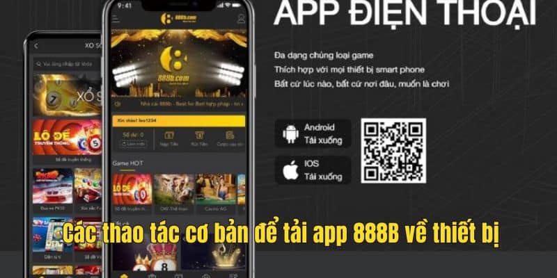 Hướng dẫn tải app 888B với vài click cơ bản